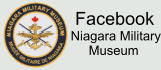 Facebook Niagara Military      Museum